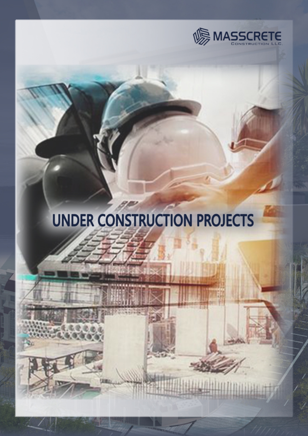 Construction